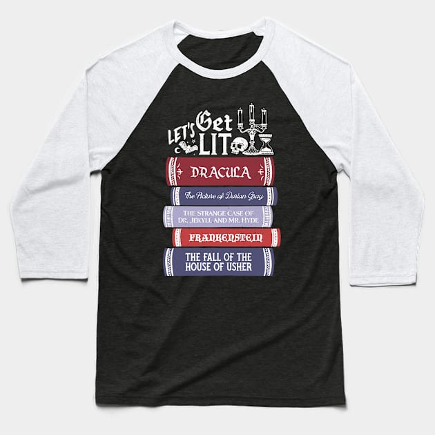 Let's Get Lit - Vintage Horror Book Lovers - Bookworm and Reading Baseball T-Shirt by Nemons